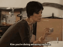 Kris Jenner Youre Doing Amazing Sweetie GIF - Kris Jenner Youre Doing Amazing Sweetie Kim Kardashian GIFs