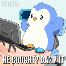 a cartoon of a penguin sitting in front of a computer with the caption " he bought damp it "