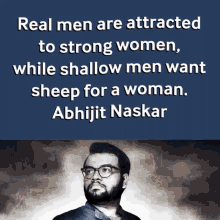 Real Men Are Attracted To Strong Women Abhijit Naskar GIF - Real Men Are Attracted To Strong Women Abhijit Naskar Naskar GIFs
