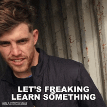 Let'S Freaking Learn Something Scott Gaunson GIF - Let'S Freaking Learn Something Scott Gaunson How Ridiculous GIFs