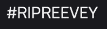 the word ripreevey is written in white on a black background .