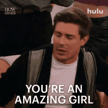 Youre An Amazing Girl Jesse GIF - Youre An Amazing Girl Jesse How I Met Your Father GIFs