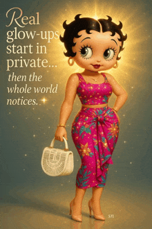 a picture of betty boop with the words real glow ups start in private then the whole world notices