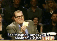 Bad Things To Say As You Are About To Kiss Her GIF - Bad Things To Say As You Are About To Kiss Her Whose Line Is It Anyway GIFs