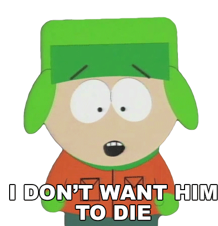 I Dont Want Him To Die Kyle Broflovski Sticker - I Dont Want Him To Die Kyle Broflovski South Park Stickers