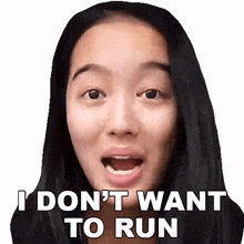 i dont want to run kaiti yoo i am not going to run i dont want to compete the run i do not wish to run