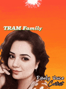 a poster for tram family family voice contest with a woman on it