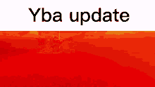 Yba Update GIF - Yba Update GIFs