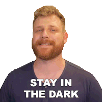 Stay In The Dark Grady Smith Sticker - Stay In The Dark Grady Smith Stay In The Darkness Stickers