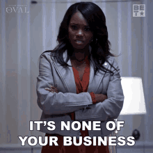 Its None Of Your Business Sharon Welles GIF