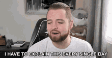 I Have To Explain This Every Single Day I Have To Go Over This Every Day GIF - I Have To Explain This Every Single Day I Have To Go Over This Every Day I Have To Constantly Remind People About This GIFs