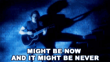 Might Be Now And It Might Be Never John Mayer GIF - Might Be Now And It Might Be Never John Mayer Shot In The Dark GIFs