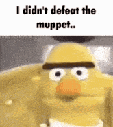 Defeat The Muppet I Didnt Defeat The Muppet GIF - Defeat The Muppet I Didnt Defeat The Muppet Sesame Street GIFs