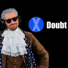 a man wearing a wig and sunglasses stands in front of a blue x and doubt logo