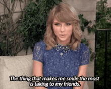 Taylor Swift Talking To Friends GIF - Taylor Swift Talking To Friends Makes Me Smile GIFs