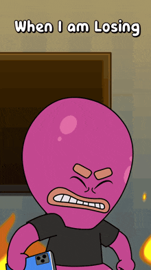 a cartoon character with an angry face and the words when i am losing below him