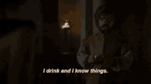 I Drink And I Know Things GIF - Drink Know Things Game Of Thrones GIFs