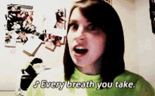 Every Breath Crazy Girl GIF - Every Breath Crazy Girl Overly Attached GIFs