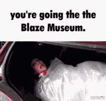 The Blaze Museum Welcome To The Blaze Museum GIF - The Blaze Museum Blaze Museum Welcome To The Blaze Museum GIFs
