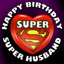 happy birthday husband husbands birthday super husband birthday greetings husband happy birthday love