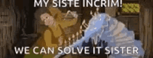Disney Sister GIF - Disney Sister We Can Solve It Sister GIFs