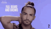 full beard and brows beard and eyebrows beard eyebrows beauty hacks