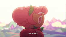 a cartoon character says " just for me " in front of a mountain