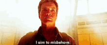 Aim To Misbehave - Firefly GIF - Firefly Misbehave Aim To Misbehave GIFs
