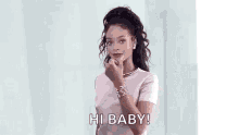 Rihanna Hi Baby GIF - Rihanna Hi Baby GIFs