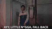 Ay Little Nigga Fall Back My Chain GIF - Ay Little Nigga Fall Back My Chain Back Off GIFs