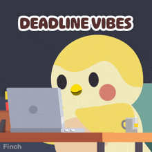 a cartoon of a bird sitting at a desk with a laptop and the words deadline vibes
