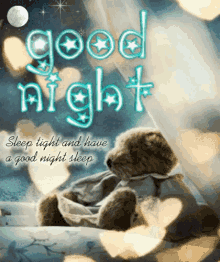 good night sweet dreams sleep tight