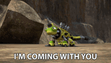 Im Coming With You Revvit GIF - Im Coming With You Revvit Dinotrux GIFs