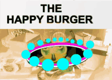 The Happy Burger Burger Happy GIF - The Happy Burger Burger Happy GIFs
