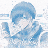 a picture of a boy named rin de ray