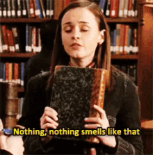 Nothing Smells Like That GIF - Book Worm Rory Gilmore Alexis Bledel GIFs