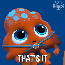 That'S It Babble GIF - That'S It Babble Blippi Wonders - Educational Cartoons For Kids GIFs