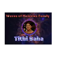 a poster for the waves of melodies family tithi saha