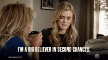 im a big believer in second chances michaela stone melissa roxburgh manifest another chance