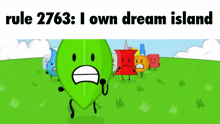 Rule 2763 GIF - Rule 2763 I Own Dream Island GIFs