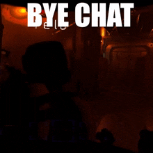 Lethal Company Bye Chat GIF - Lethal Company Bye Chat Goodbye GIFs