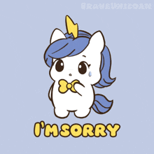 a drawing of a unicorn with the words i 'm sorry written below it