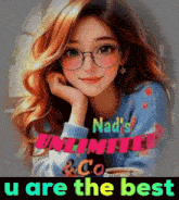 a picture of a girl with glasses and the words nad 's unlimited and co. u are the best