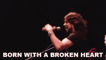 Born With A Broken Heart Passion GIF