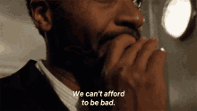 We Cant Afford To Be Bad Andréholland GIF - We Cant Afford To Be Bad Andréholland Elliot Udo GIFs