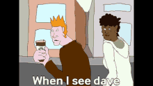 When I See Dave Look GIF - When I See Dave Look Turn GIFs