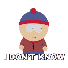 i dont know stan marsh south park s12e13 elementary school musical