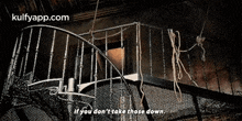 a spiral staircase with the words if you do n't take those down on the bottom
