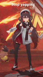 a girl with long hair is standing in front of a fire with the words stop yapping above her