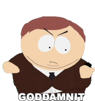 Goddamnit Eric Cartman Sticker - Goddamnit Eric Cartman South Park Stickers